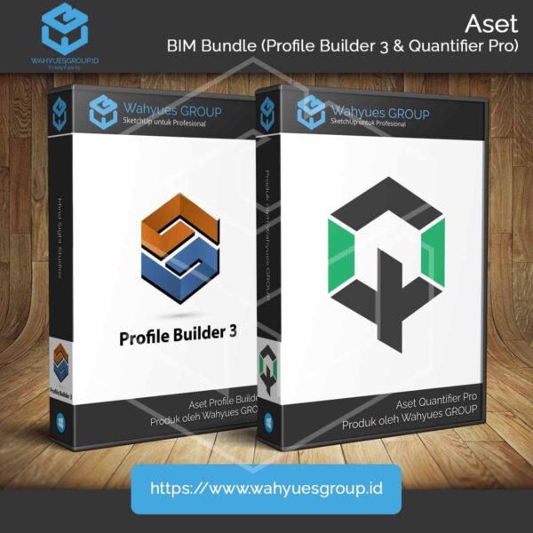 Aset BIM Bundle (Profile Builder 3 dan Quantifier Pro) Premium