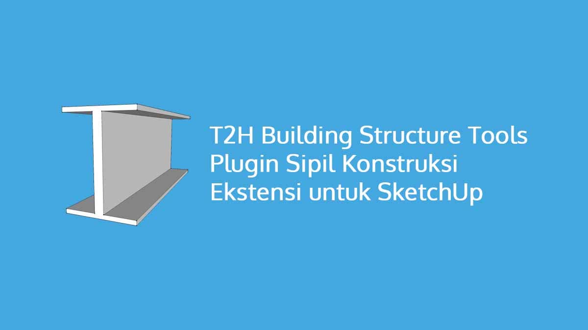 T2H Building Structure Tools